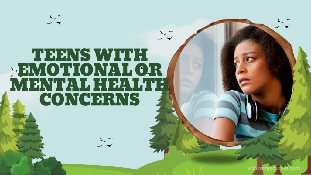 teens with emotional or mental health concerns