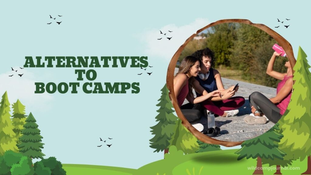 alternatives to boot camps