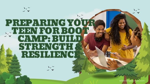preparing your teen for boot camp