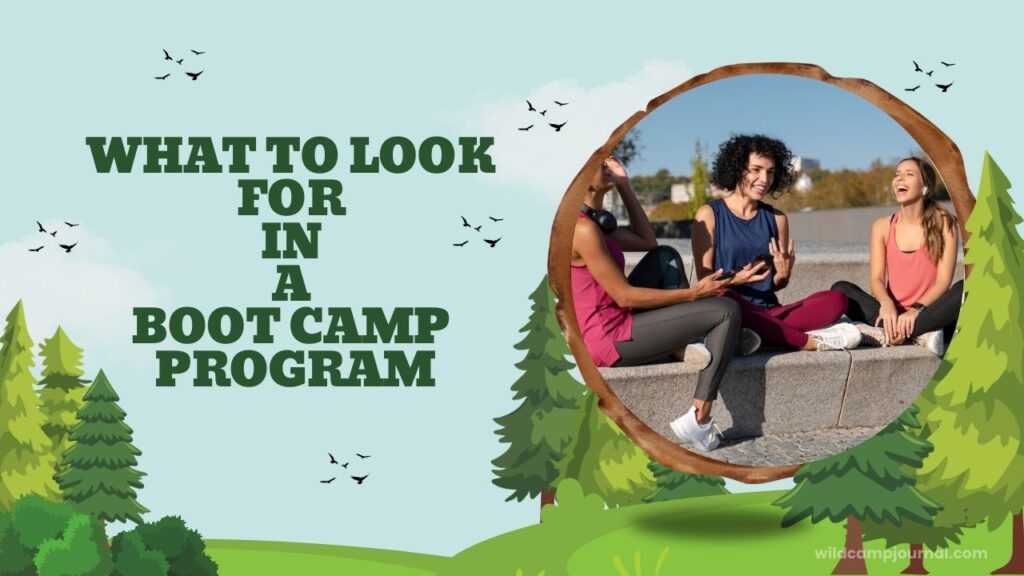 what to look for in a boot camp program