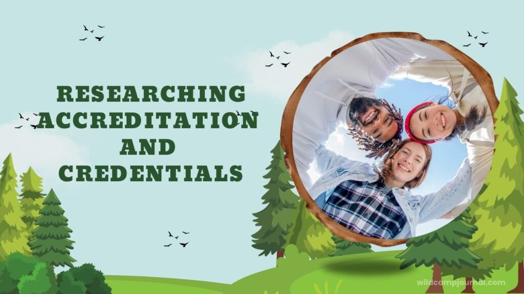 researching accreditation and credentials, best boot camp for troubled teens