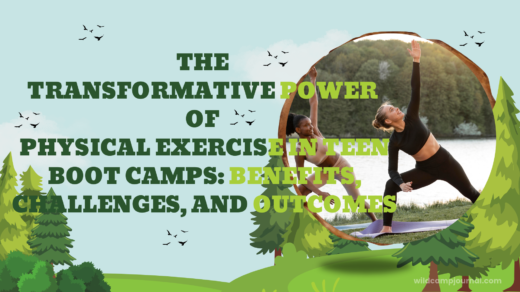 power of physical exercise in teen boot camps