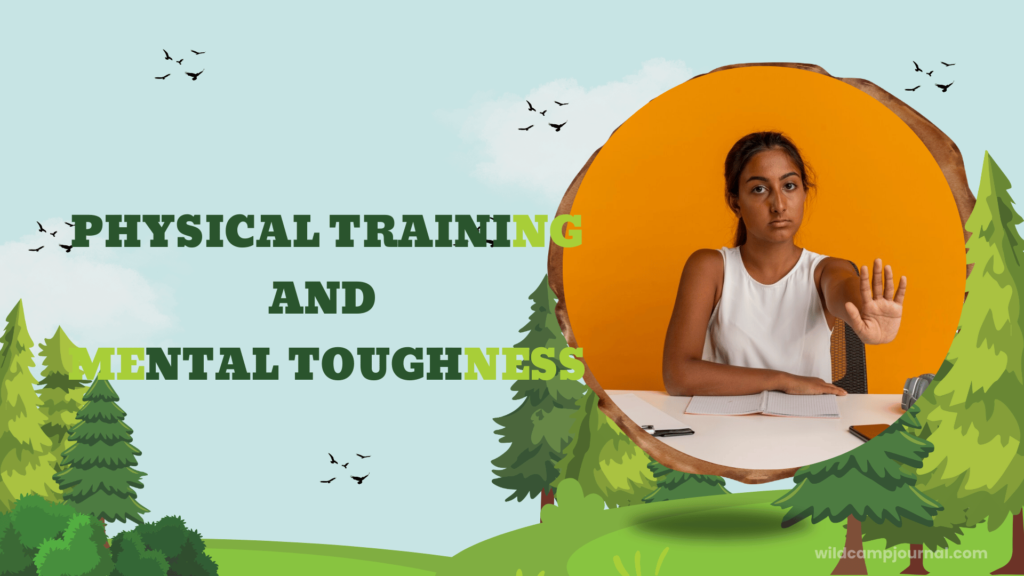 Physical Training and Mental Toughness