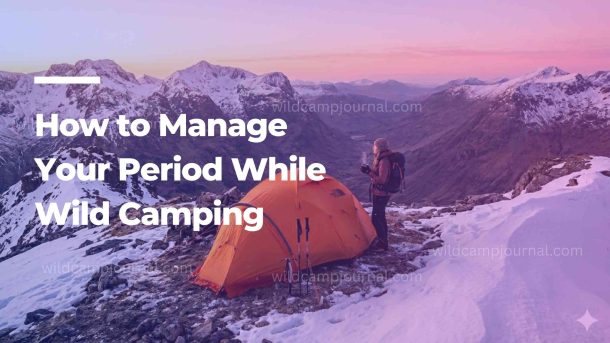 Period while wild camping - A solo woman's tent pitched high on a mountain ridge during a wild camping trip at sunrise